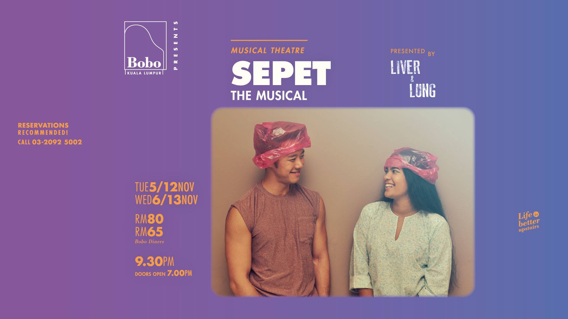 Liver Lung Presents Sepet The Musical 5 6 12 13 November