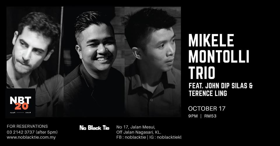 Mikele Montolli Trio feat. John Dip Silas and Terence Ling 17 October