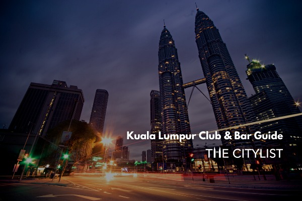 Kuala Lumpur Club & Bar Guide 6 November 2019