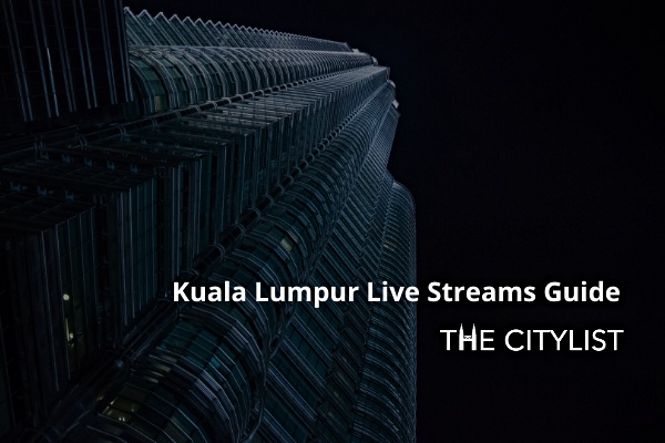 Kuala Lumpur Nightlife Live Streams Guide: 5 June 2020