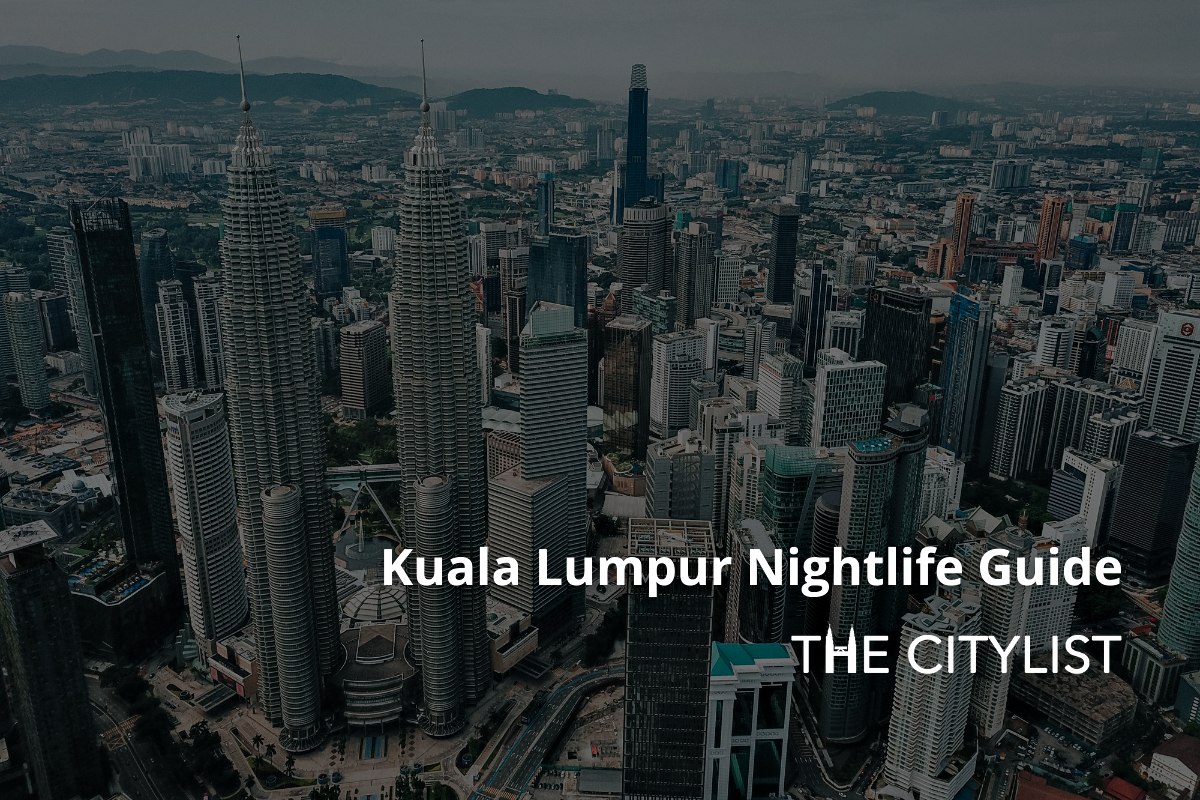 Kuala Lumpur Nightlife Guide Clubs & DJs 8 March 2023