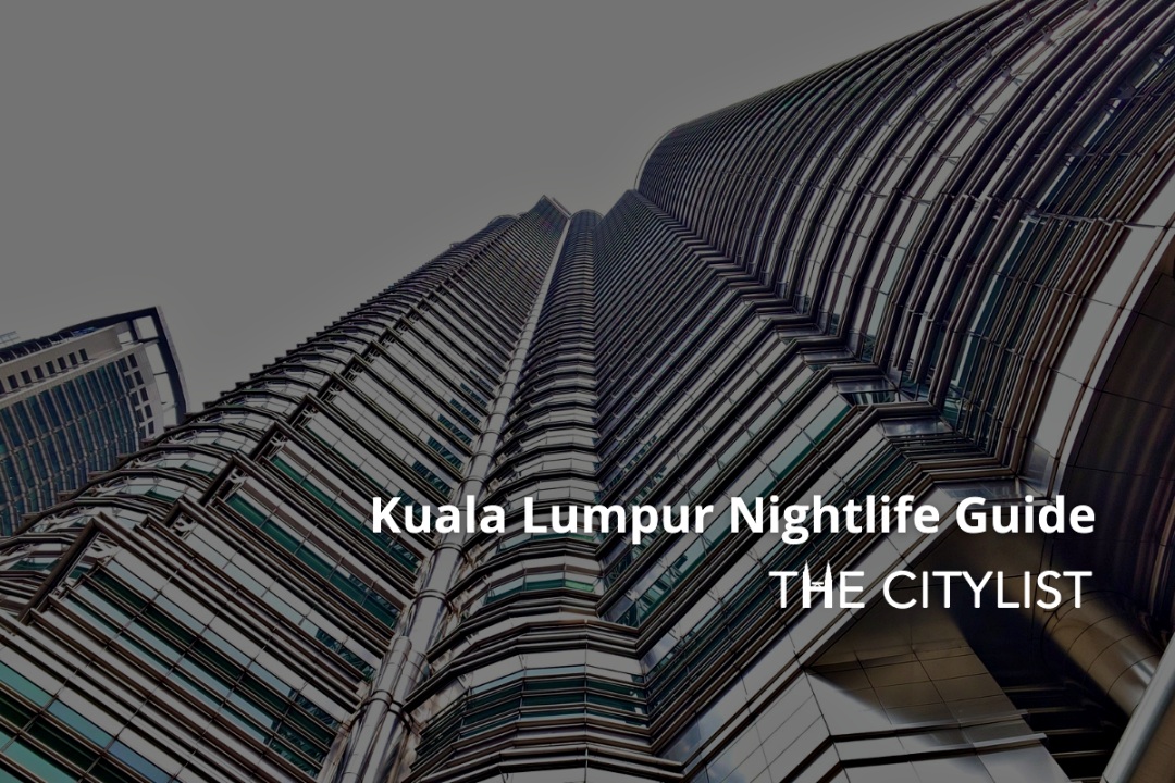 Kuala Lumpur Nightlife Guide Clubs & DJs 18 October 2023